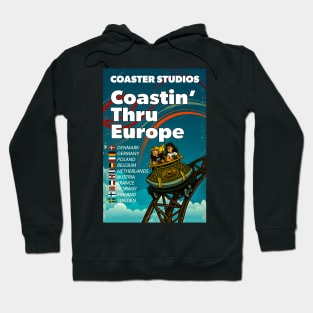 Coastin' Thru Europe Hoodie